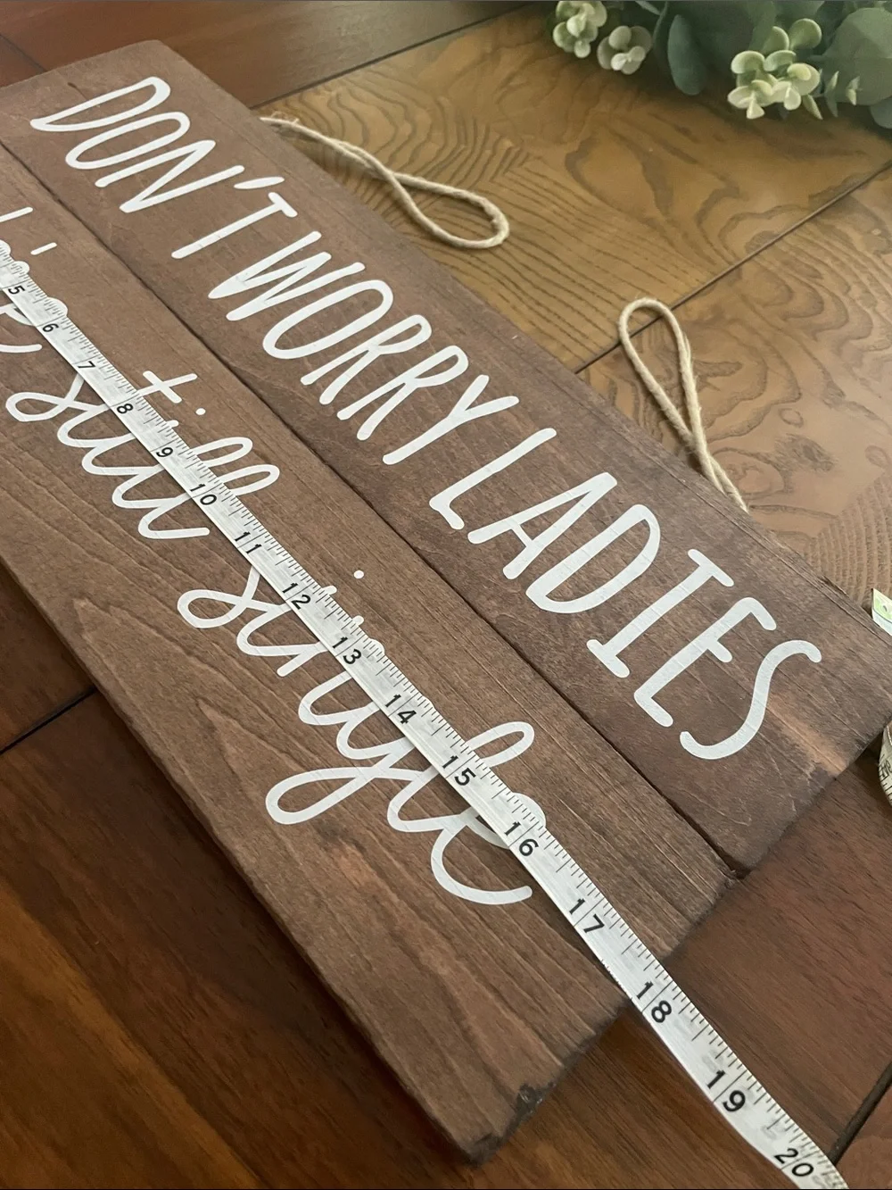 Rustic Wood Sign 